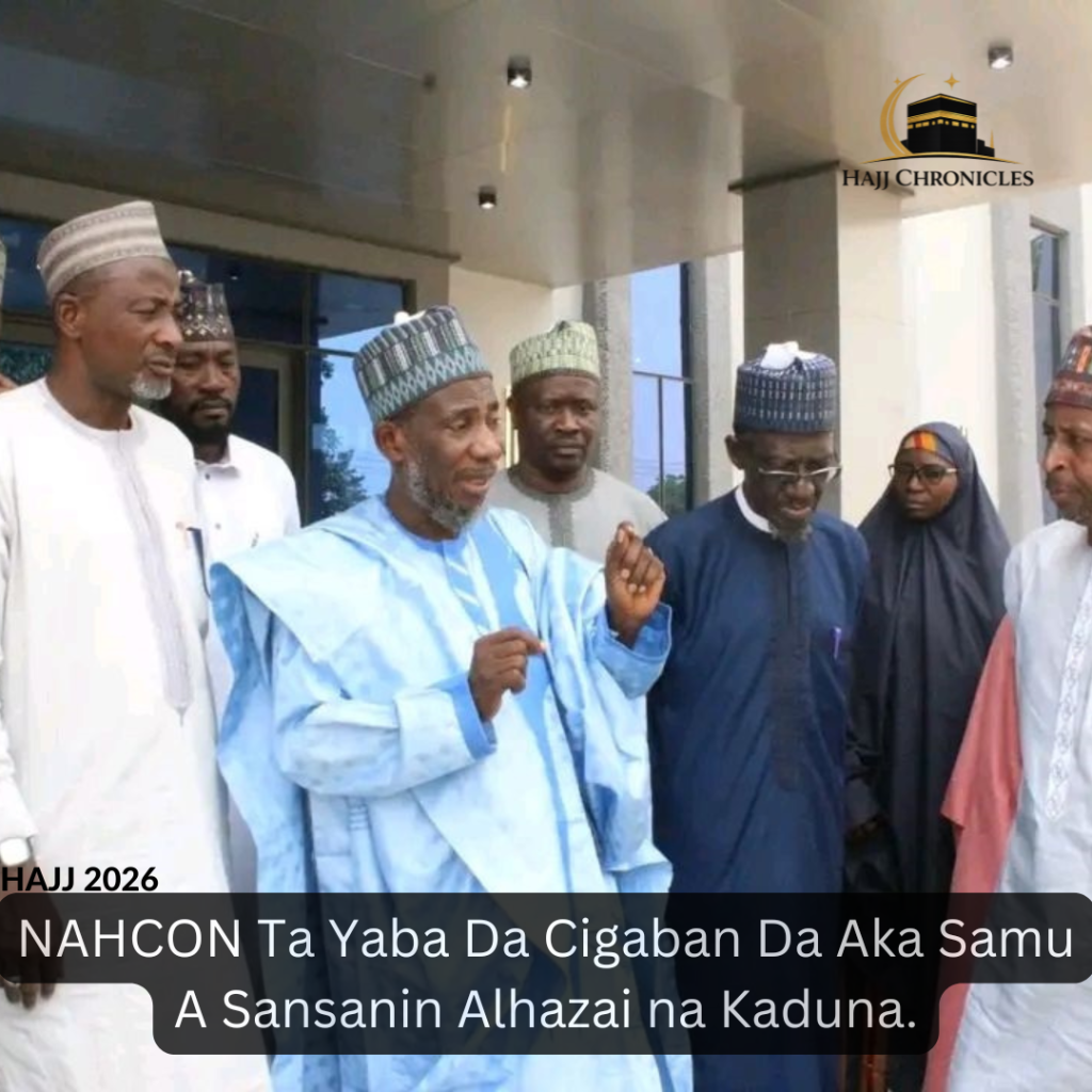 NAHCON Ta Yaba da Cigaban Da Aka Samu A Sansanin Alhazai na Kaduna. KD Hajj Camp