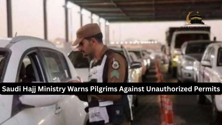 Saudi Hajj Ministry Warns Pilgrims Against Unauthorized Permits