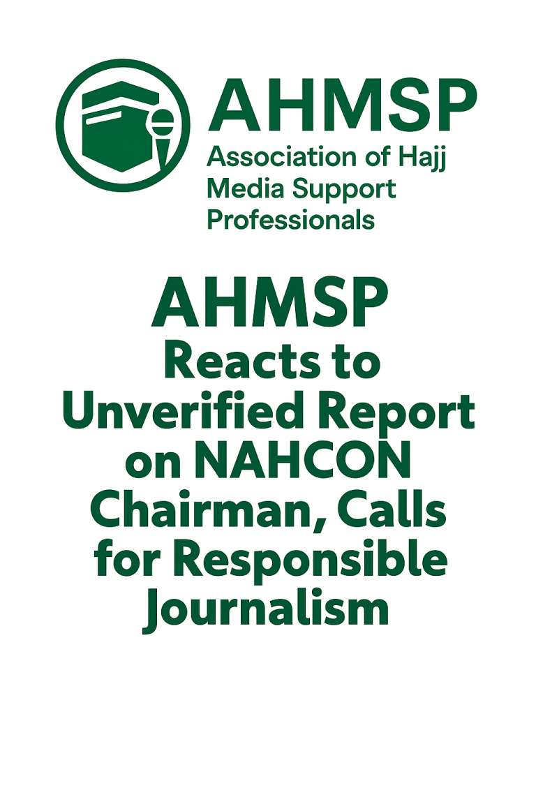 AHMSP Reacts to Unverified Report on NAHCON Chairman, Calls for Responsible Journalism file 00000000e0a0620ca62af7eb3878c228